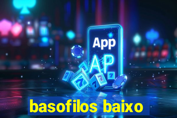 basofilos baixo